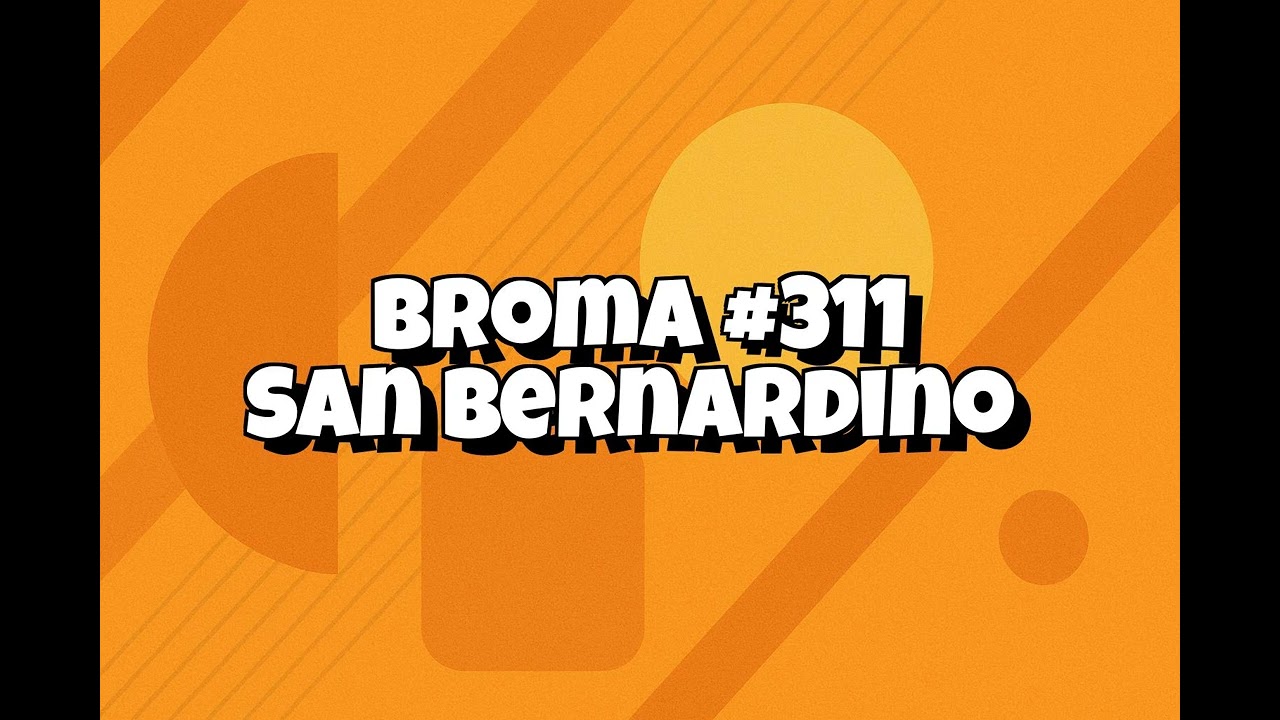 Broma telefonica San Bernardino - San bernardino y la jubilacion sin misen maken
