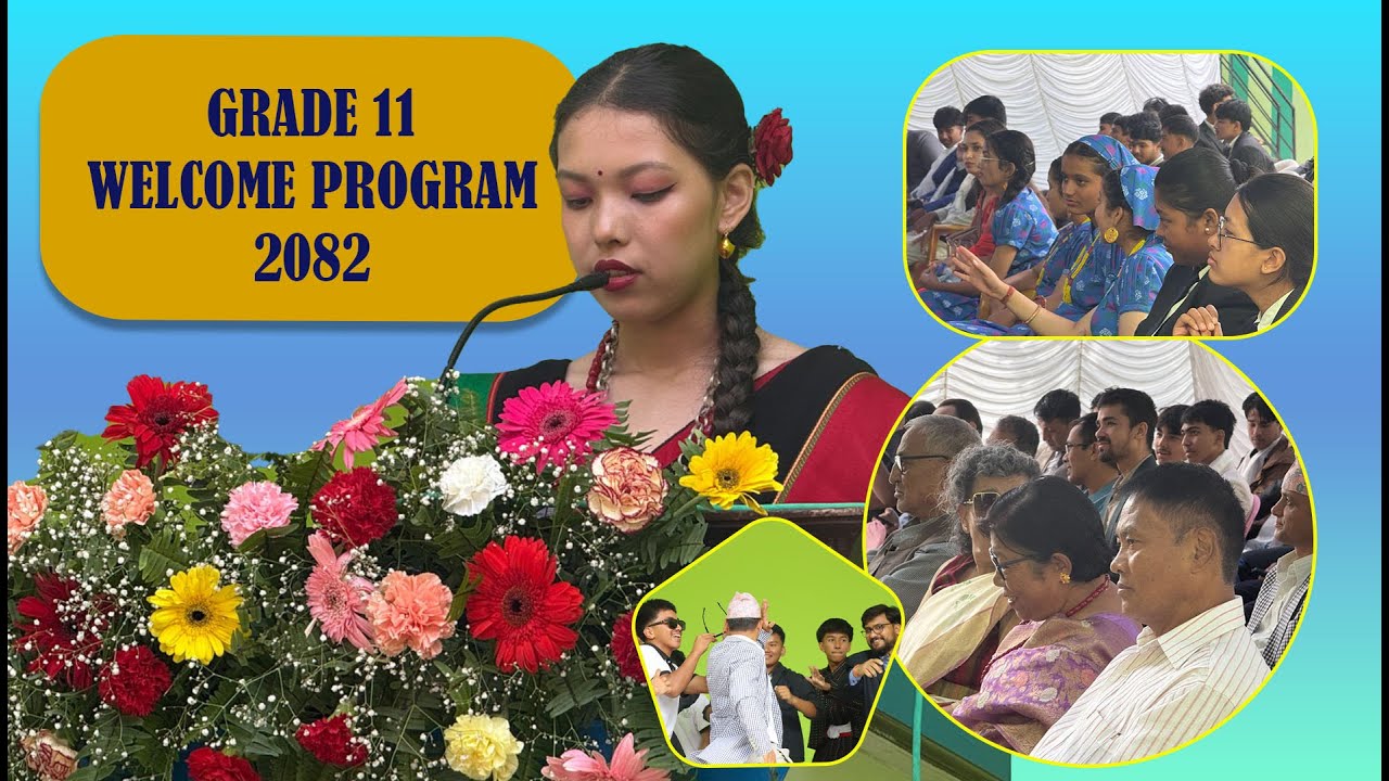 Grade 11 Welcome Program 2082
