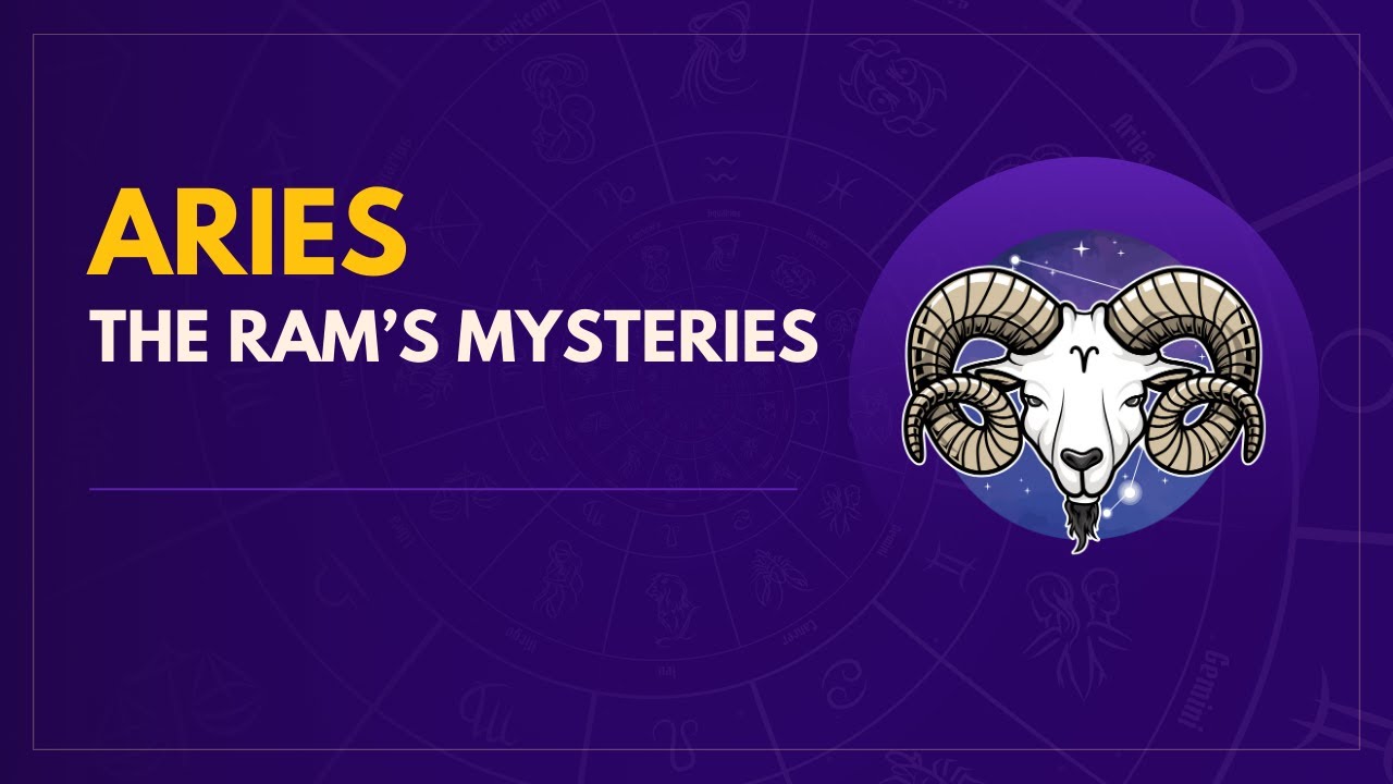 Aries Unveiled - The Ram's Mysteries