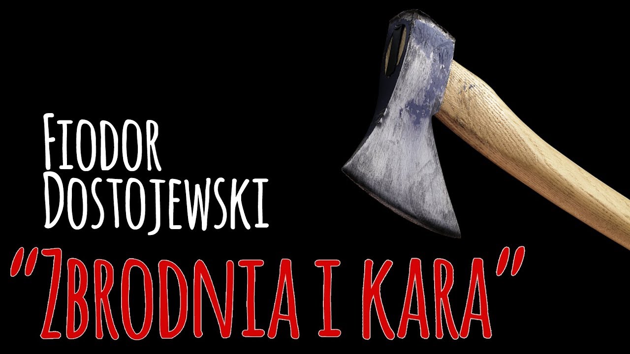 Fiodor Dostojewski, Zbrodnia i kara - Konteksty filozofii #1