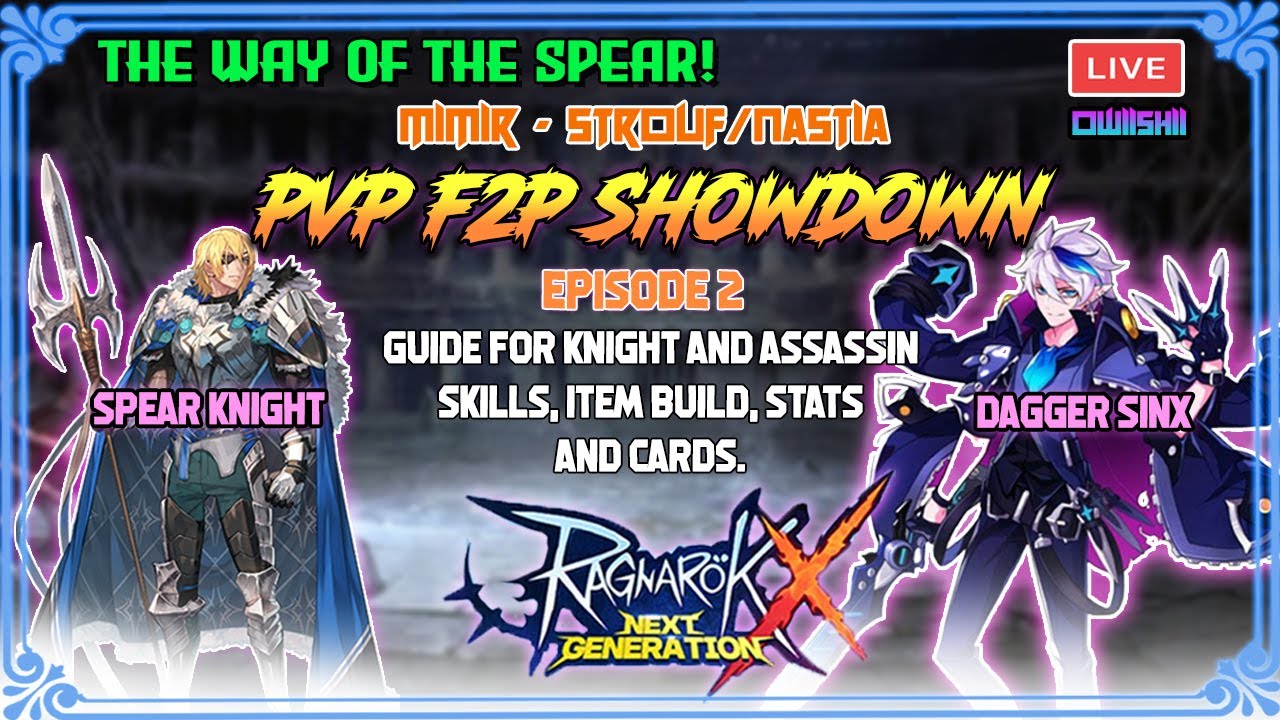 [ROX] F2P SPEAR KNIGHT VS SINX DAGGER (PVP ARENA SHOWDOWN) | TAGALOG GUIDE (OWIISHII VS SNOWCHILD)