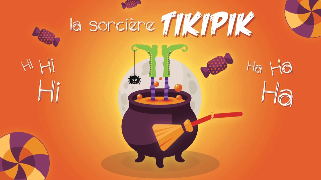 Halloween - Chanson pour enfants - Chanson th&egrave;me Sorci&egrave;re Tikipik