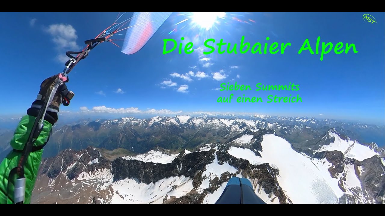 Stubaital Paragliding 2025  - 7 Summits