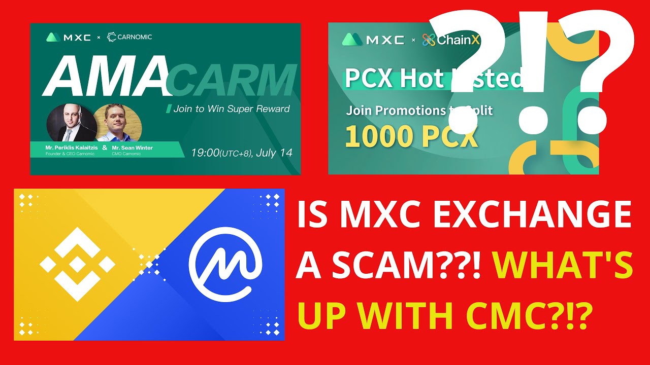 Is MXC exchange a SCAM??? What's wrong with CoinMarketCap?!?