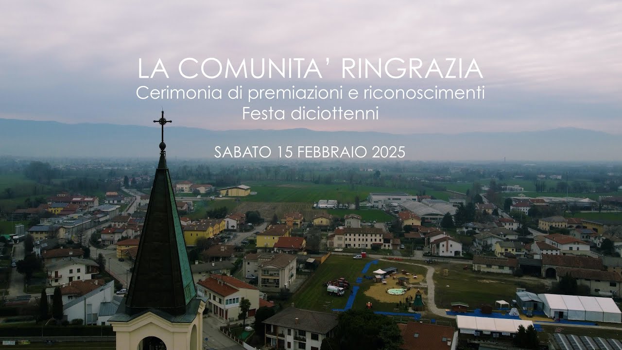 La Comunità ringrazia e Festa 18enni - Sabato 15 Febbraio 2025 - Antica Fiera di San Valentino