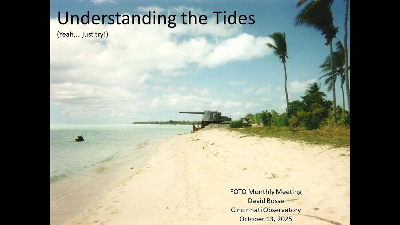 FOTO Member Meeting October 2025 - Dave Bosse - Tides