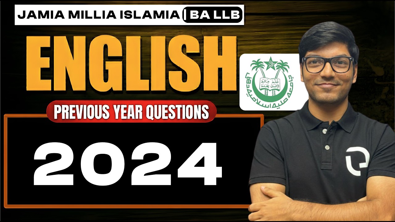 2024 PYQs | ENGLISH | JAMIA BA LLB