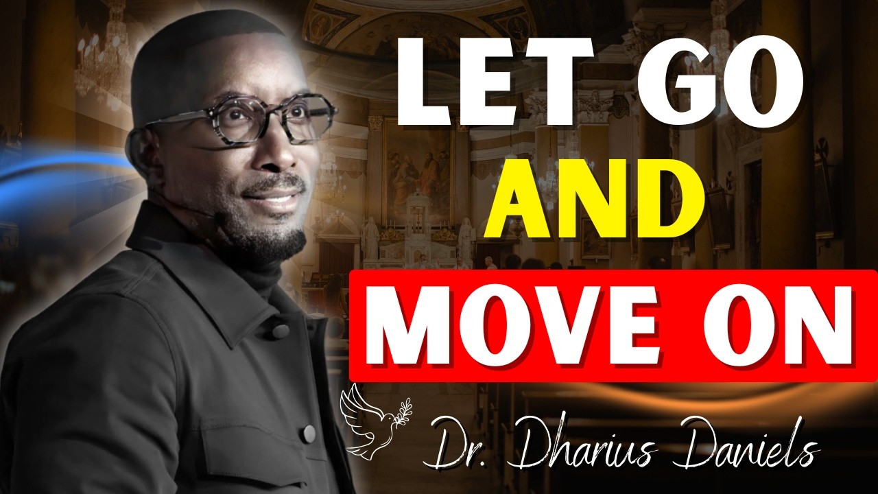 Why Letting Go of the Life You Planned Is the Only Way Forward | Dr. Dharius Daniels