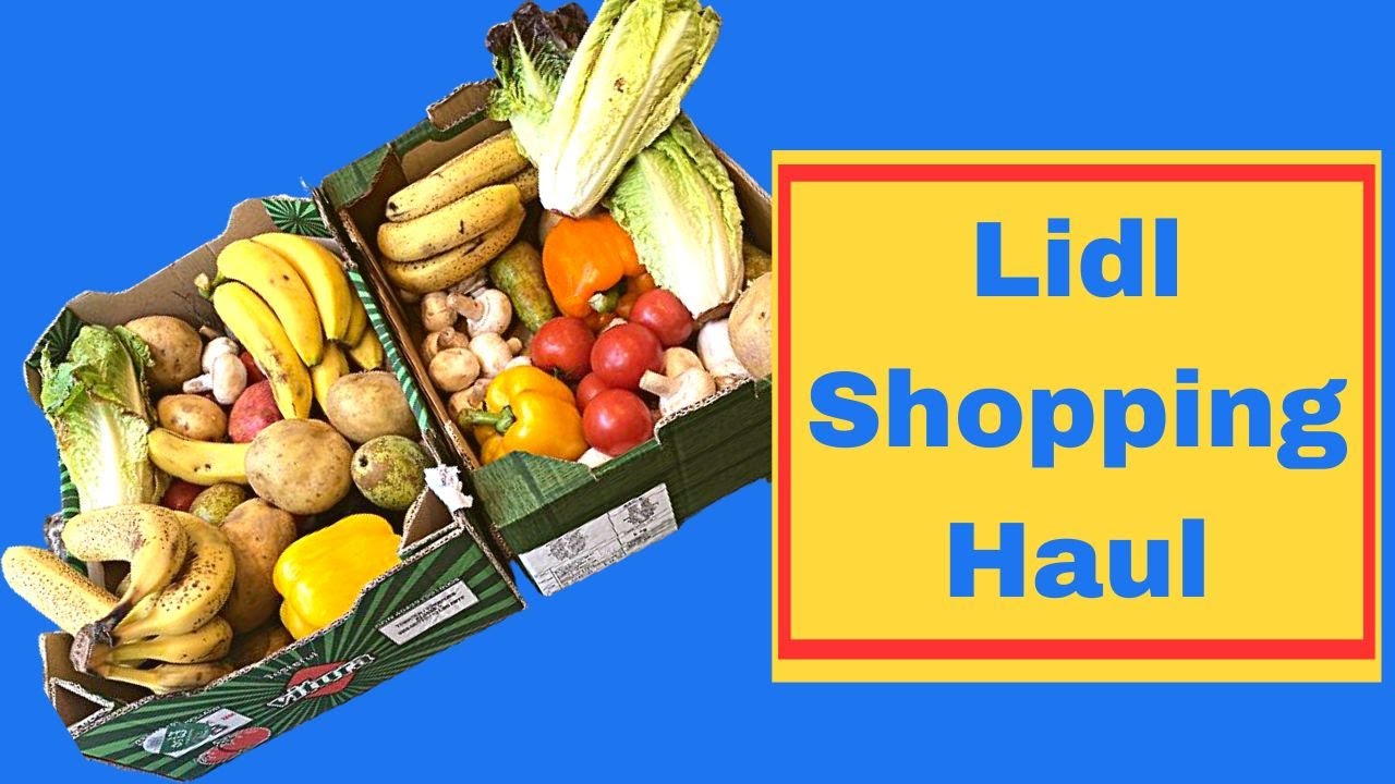 Lidl Shopping Haul + Too Good To Waste Boxes