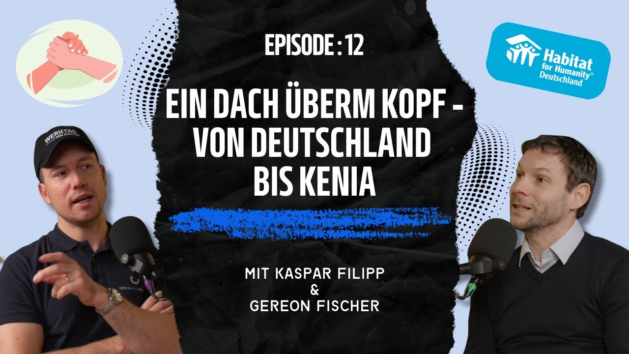 Ein Dach überm Kopf - von Deutschland bis Kenia