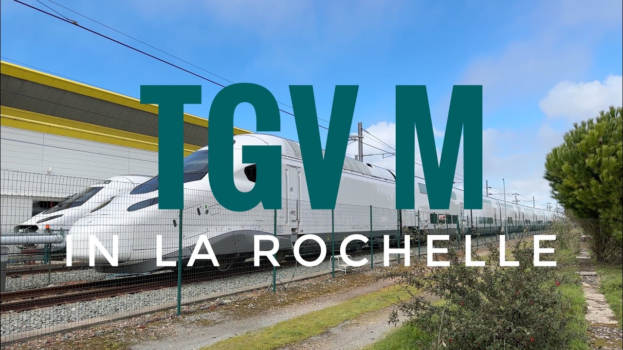 To La Rochelle and back: let's see the TGV M