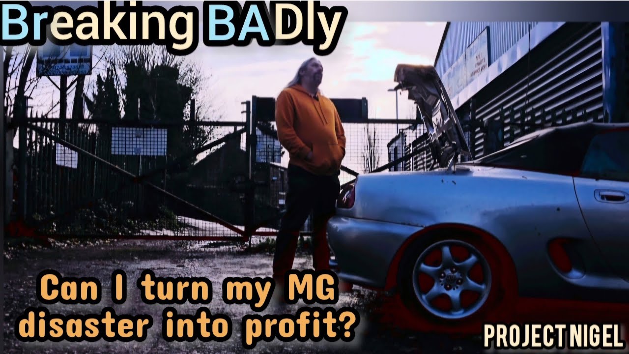 Breaking BADly: Can I turn my MG disaster into profit?