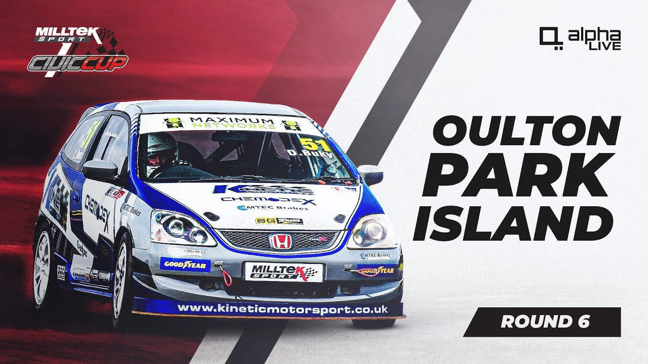 ROUND 6 | Milltek Sport Civic Cup | LIVE from Oulton Park Island