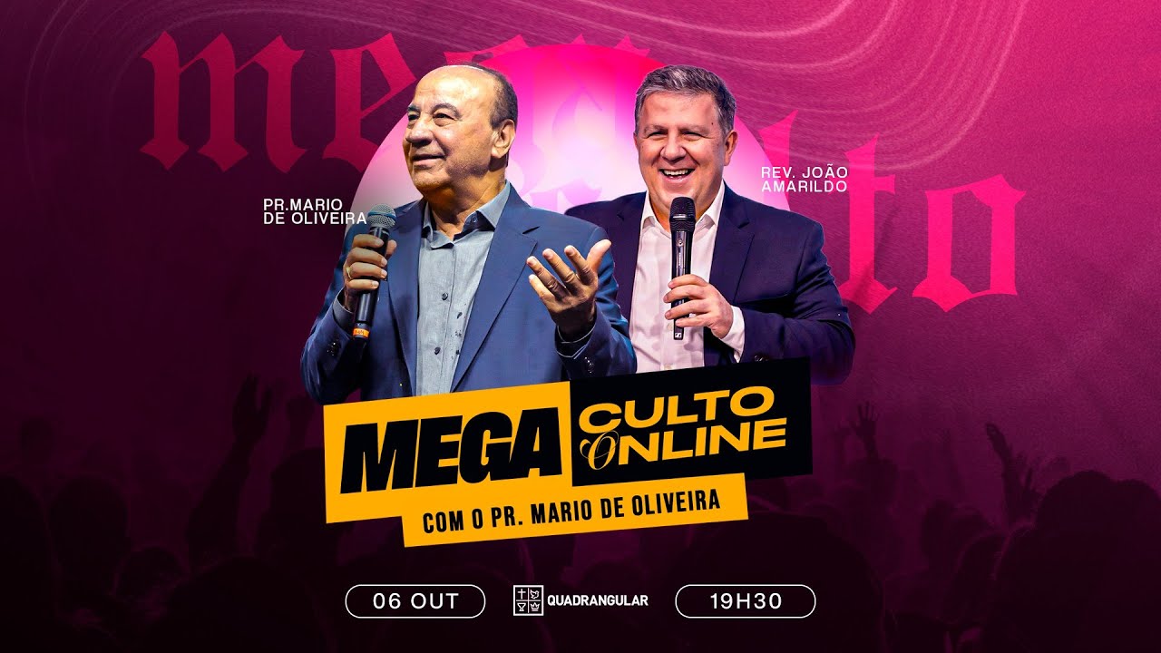 Mega Culto Online com o Pastor Mário de Oliveira | Outubro