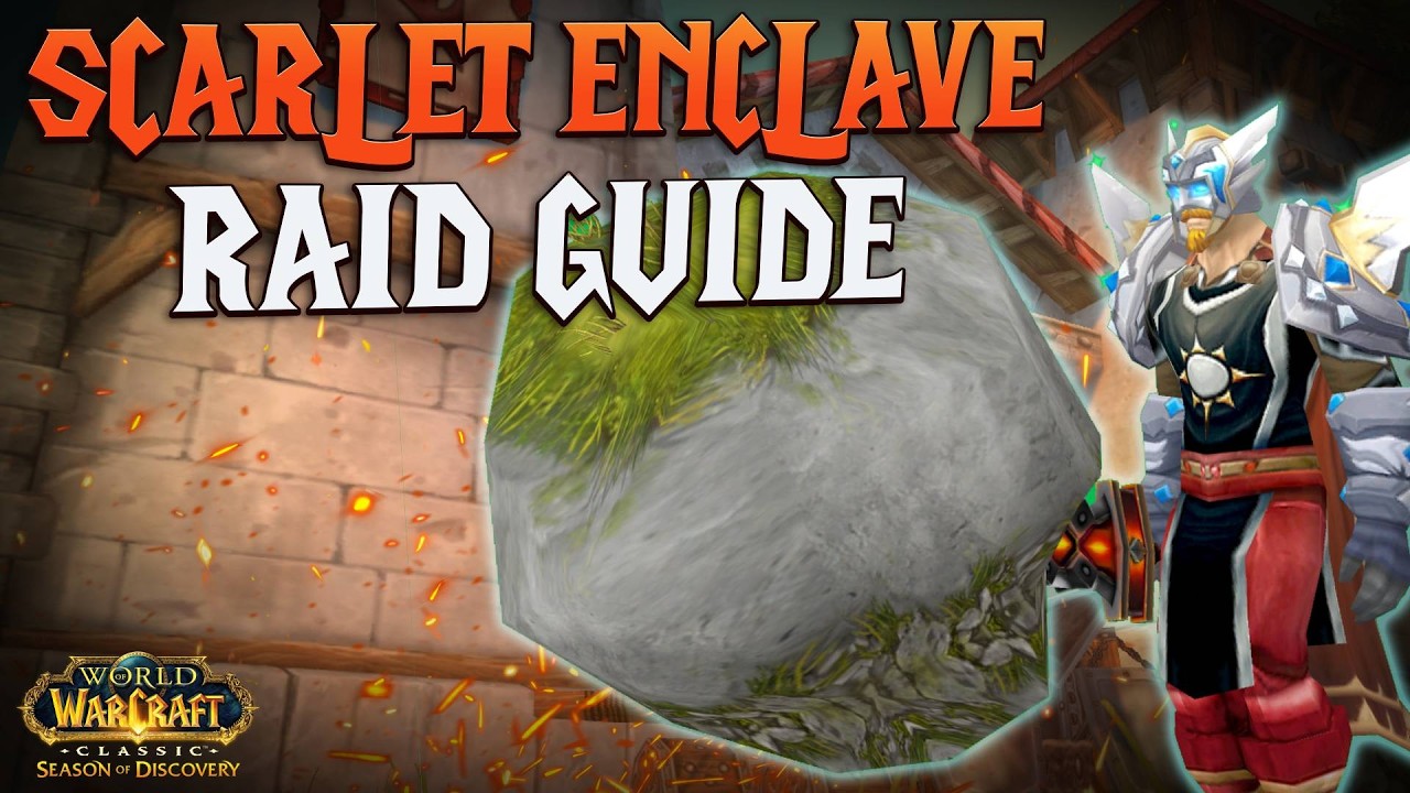 SoD Phase 8 Scarlet Enclave Raid Guide - Season of Discovery
