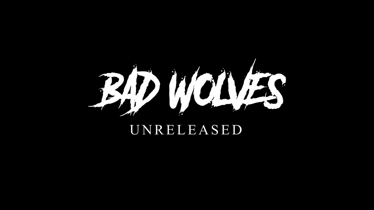 Lifeline - Bad Wolves (Unreleased)