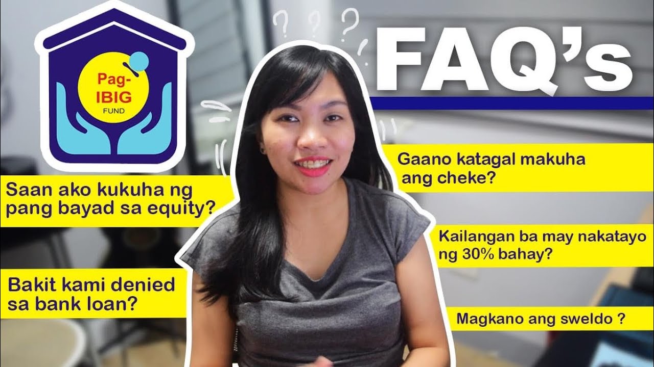 PAGIBIG Frequently  Asked Questions (FAQ's) with Mommy Carm / Housing Loan / House Construction Loan