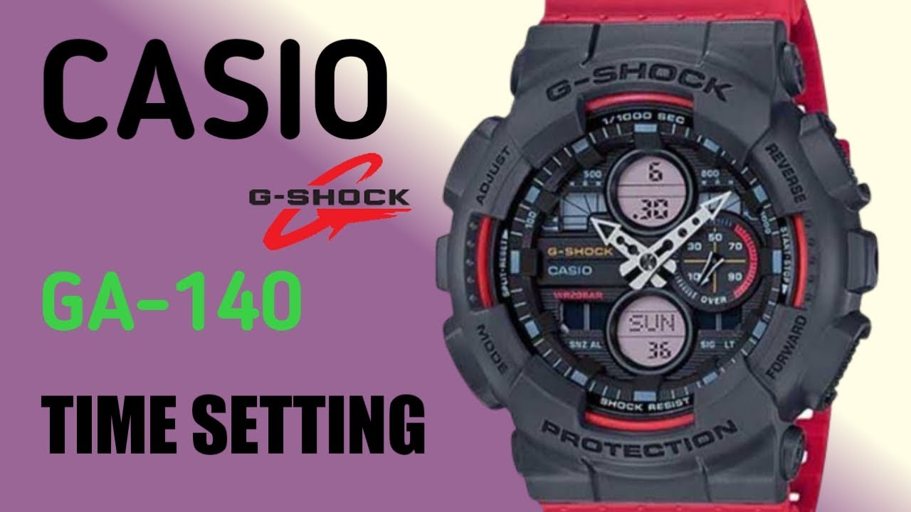 How to Set the Time Casio Gshock GA-140