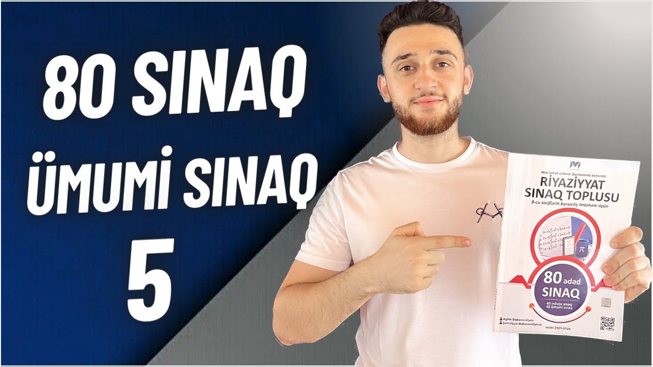 ✅♨️ 2024 9-cu sinif Buraxılış | Ümumi sınaq 5 (80 sınaq)