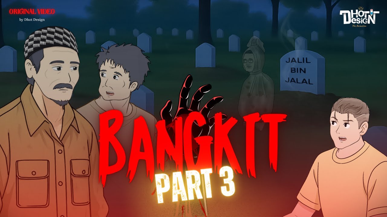 BANGKIT PART 3 - Dhot Design