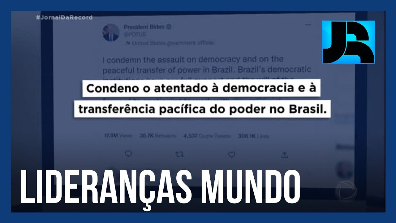 Autoridades internacionais reagem &agrave; invas&atilde;o de extremistas &agrave;s sedes dos Tr&ecirc;s Poderes em Bras&iacute;lia