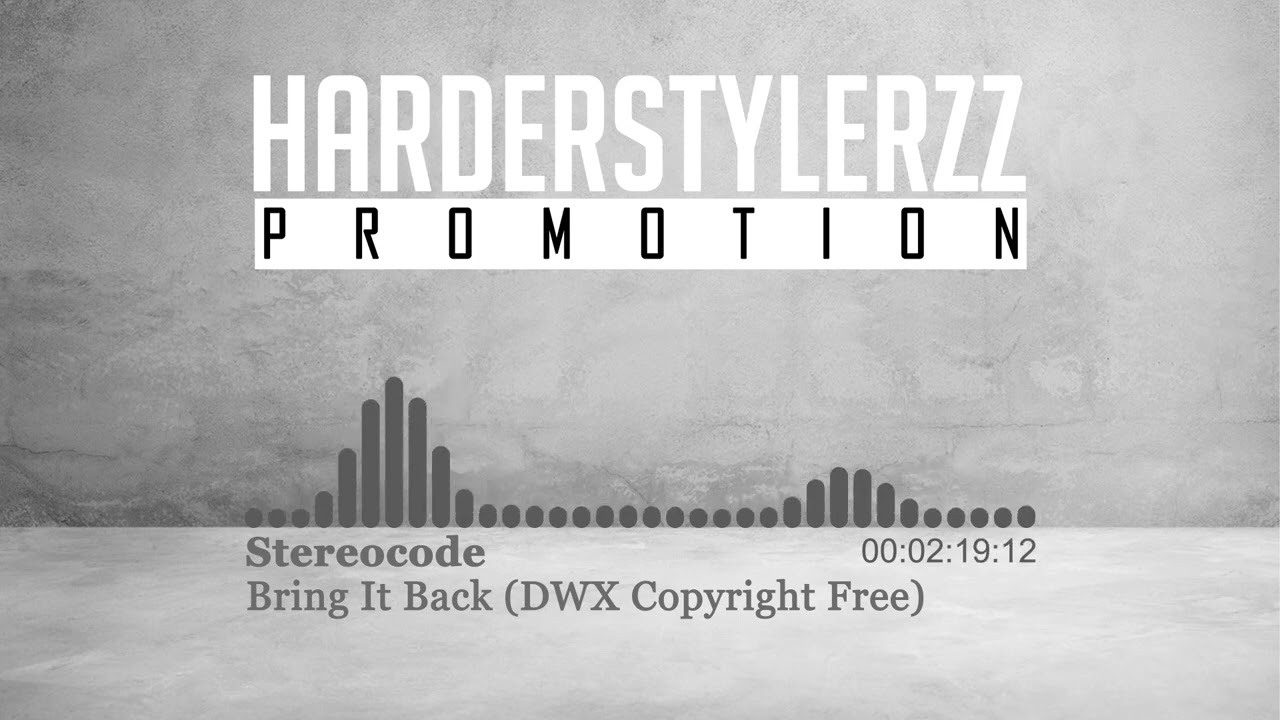 Stereocode - Bring It Back (HQ)