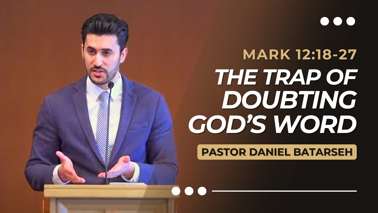 The Trap of Doubting God’s Word | Mark 
