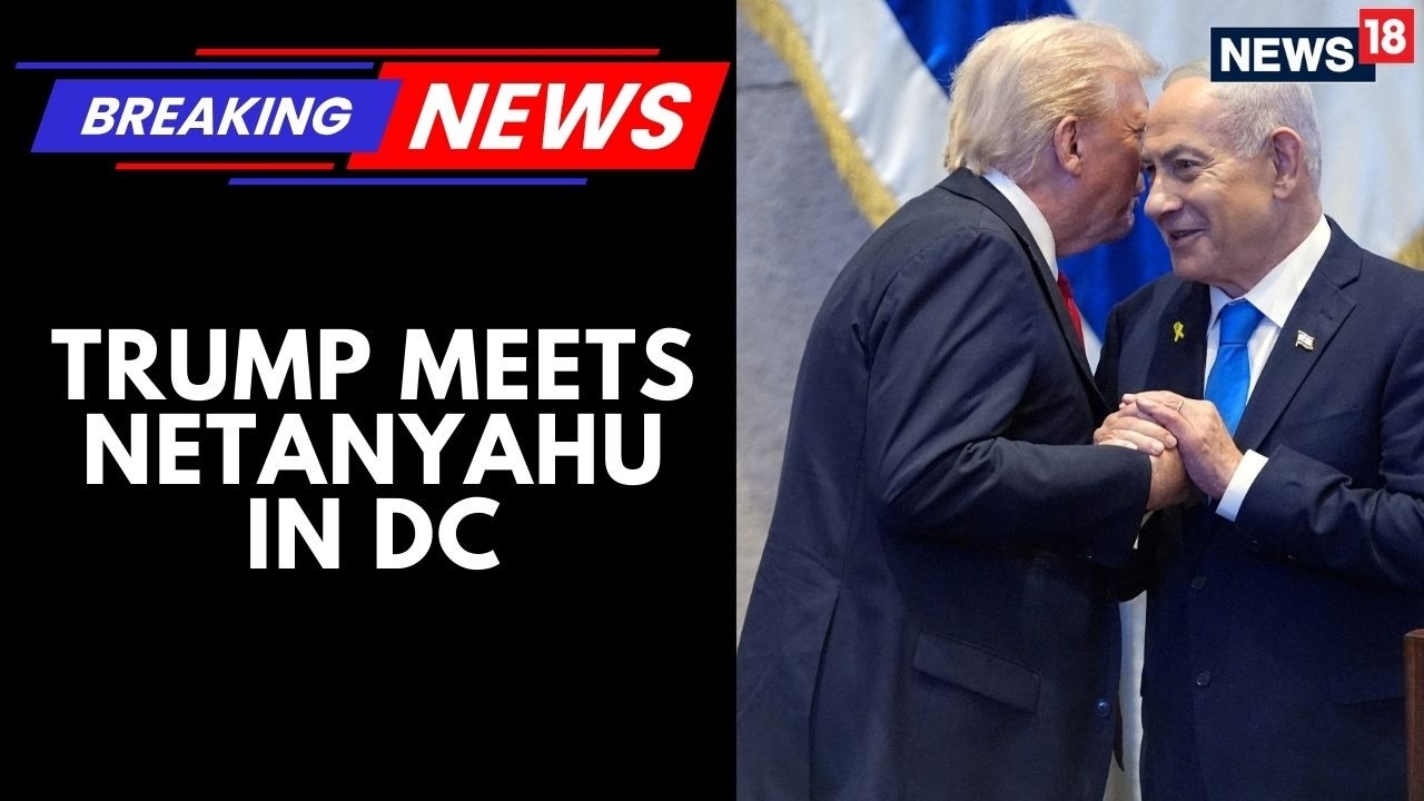Trump Meets Netanyahu In DC, Pushes For Continued Iran Talks | World News | News18 Updates