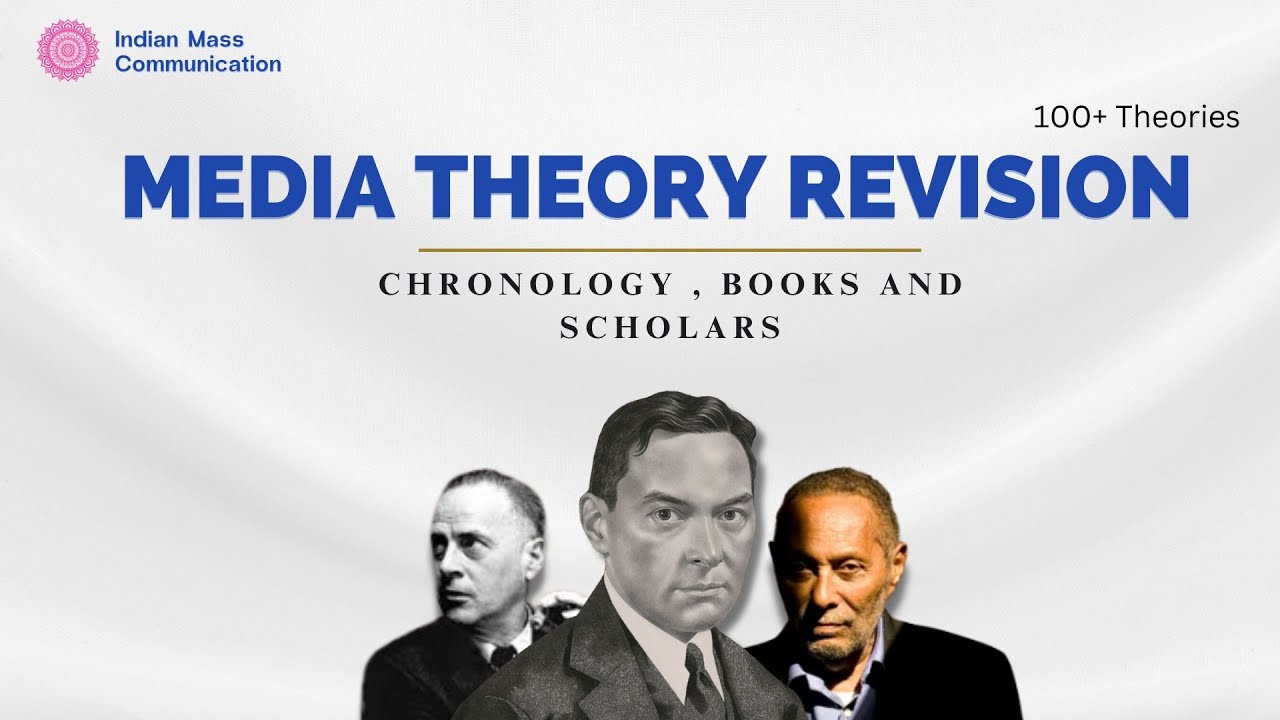Media Theory Revision | UGC NET Mass Communication and Journalism | CUET PG | COQP17