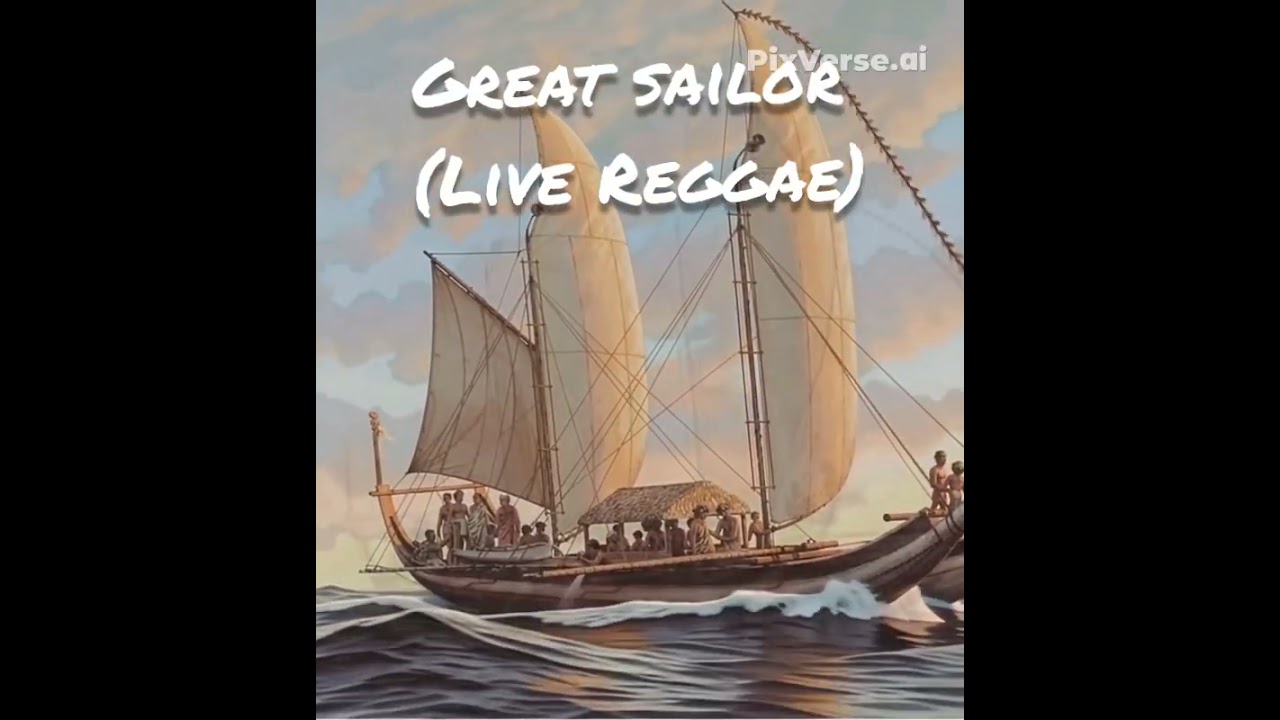 Great Sailors (version live Reggae)