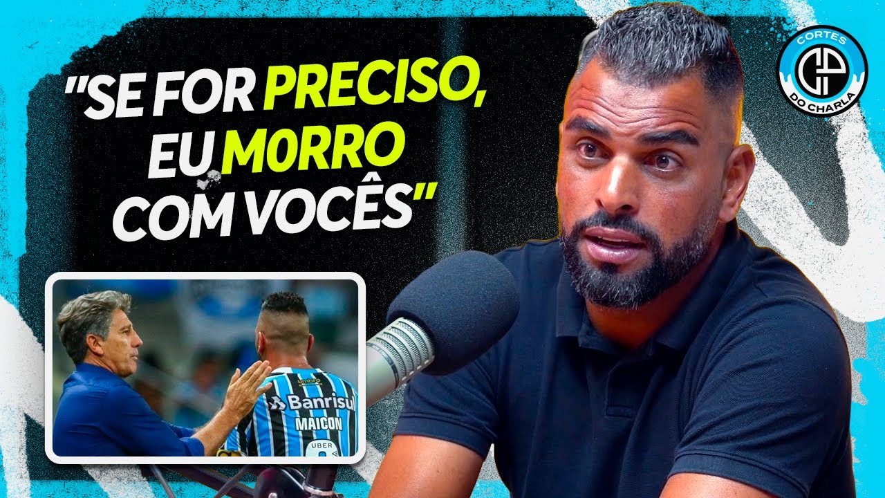 MAICON REVELA DISCURSO EMOCIONANTE DO RENATO GAÚCHO NO VESTIÁRIO DO GRÊMIO