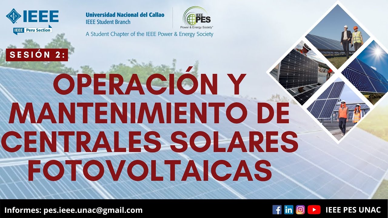 OPERACIÓN Y MANTENIMIENTO DE CENTRALES SOLARES FOTOVOLTAICAS || SESIÓN 2