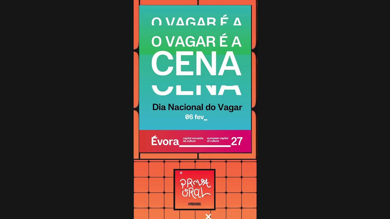 Prova Oral - O Vagar é a Cena