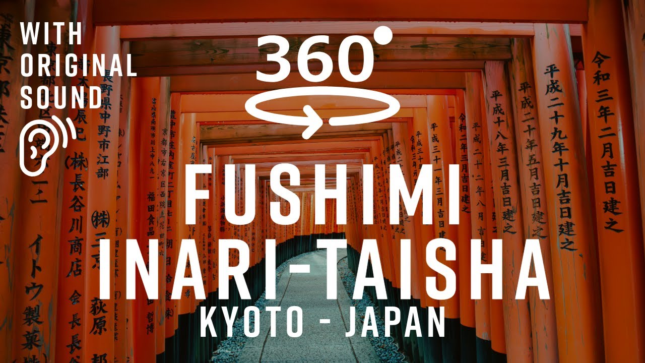 Fushimi Inari-Taisha – Kyoto, Japan 🇯🇵 | Walking Tour 360°
