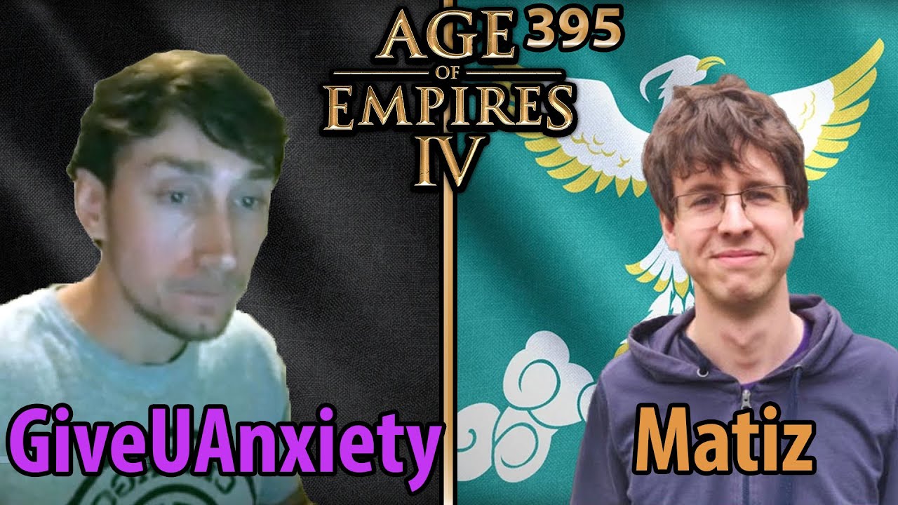 GiveUAnxiety (ZhuXi) vs Matiz (Abbasiden)- Age of Empires 4 - Cast 395
