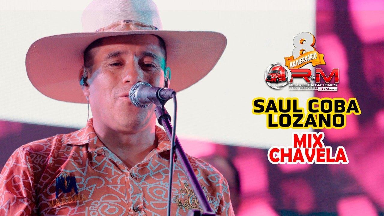 Saúl Coba Lozano - MIX CHAVELITA  2026  - 8 Aniv. RYM  Lima Perú