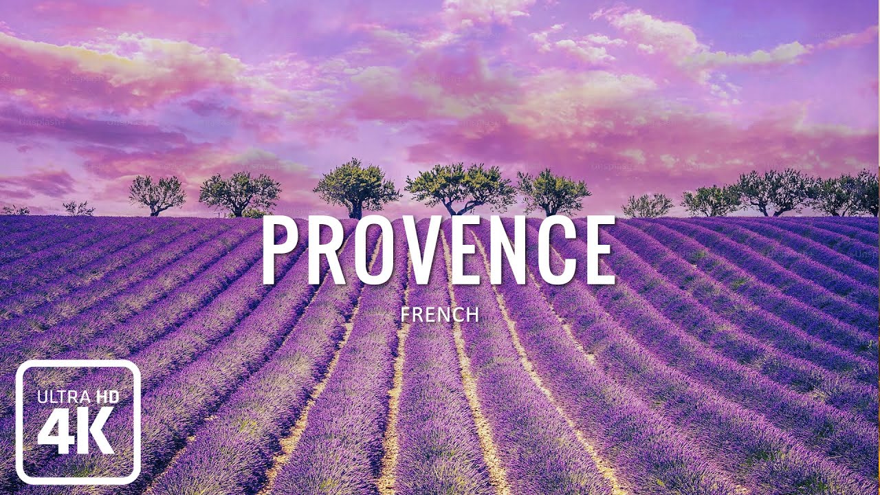 Provence - French (4K UHD) | Beautiful Landscape with Relaxing Music for Relax, Study, Work