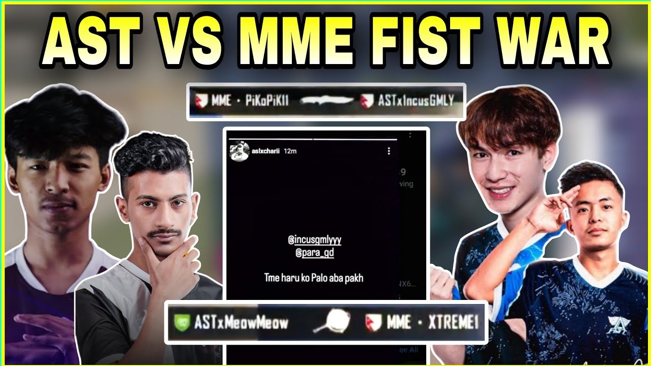AST VS MME Fist War (New In-game Rivalry) | T2K Wiping Out NepX | Clash with kvn