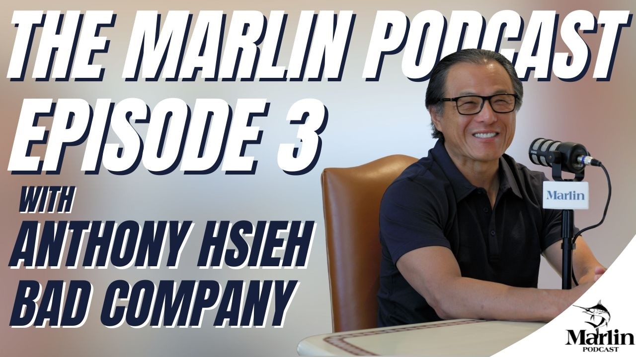 The Marlin Podcast, Episode 3: Anthony Hsieh