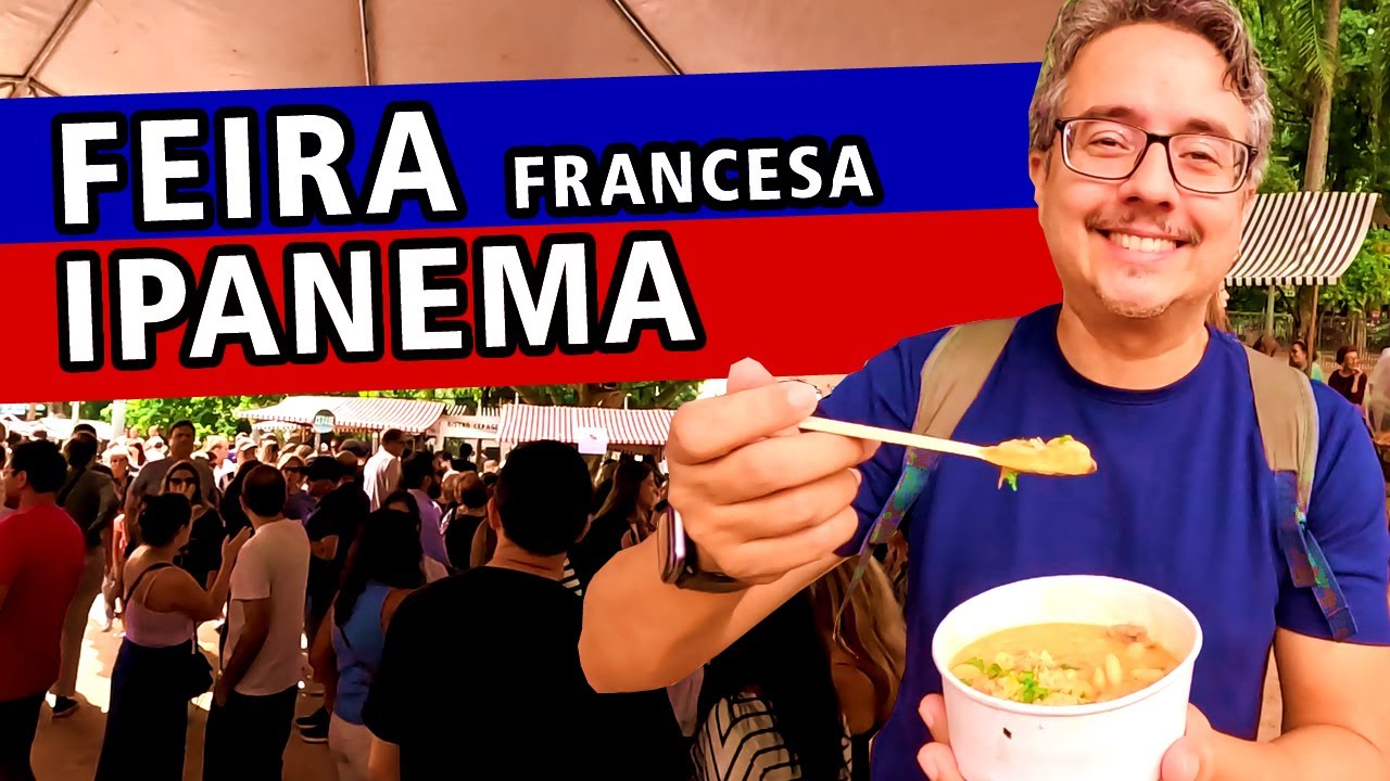 Conhecendo a Feira de Gastronomia Nacional da França em Ipanema