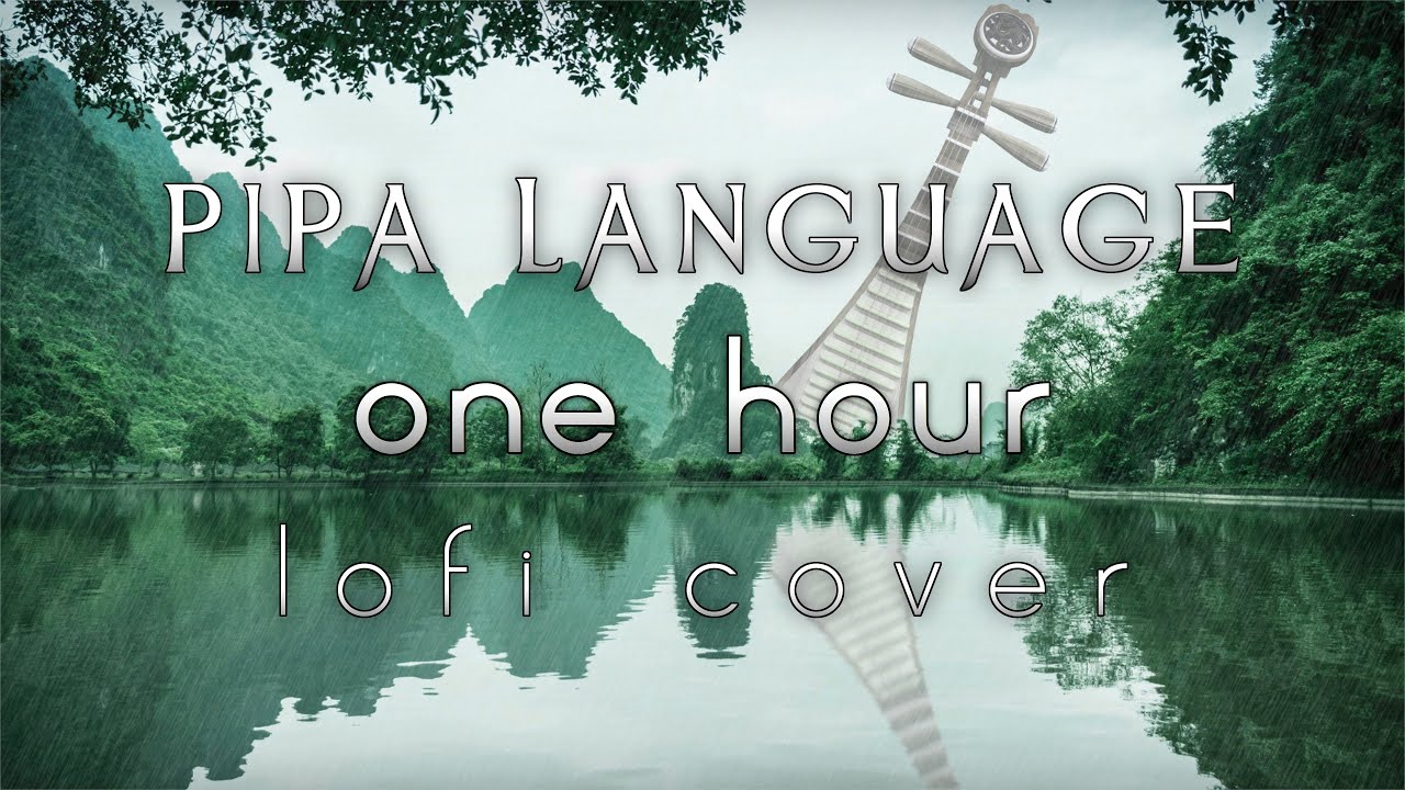 1 hour | Lin Hai Pipa Language - lofi cover - chill chinese inspired instrumental