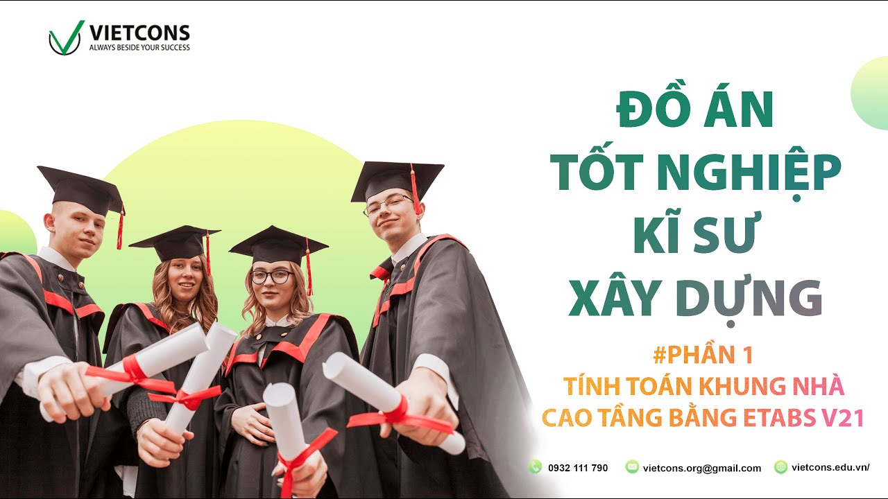 Tính toán khung nhà cao tầng bằng ETABS V21_Phần 1|Hướng dẫn đồ án tốt nghiệp kĩ sư xây dựng