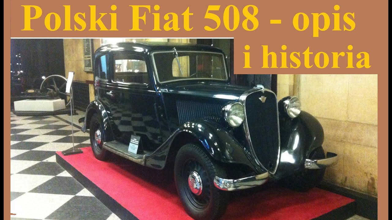 Polski Fiat 508 - opis i historia