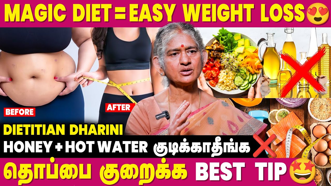Belly Fat Burn பண்ண Best Diet! 100% Results Guaranteed😍- Dietician Dharini Krishnan | Weight Loss