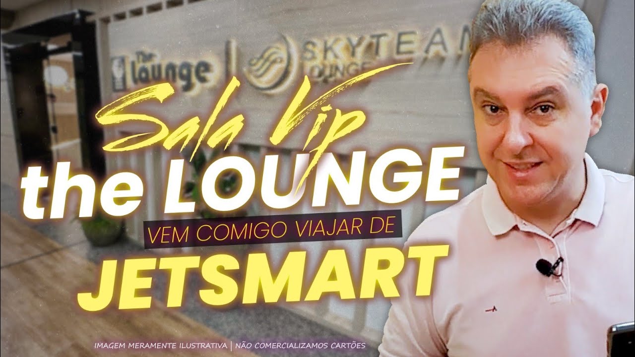SALA VIP THE LOUNGE SKYTEAM EM GUARULHOS! VEM COMIGO VOAR COM JETSMART PELA 1&ordf; VEZ JUNTO COM EDINHO