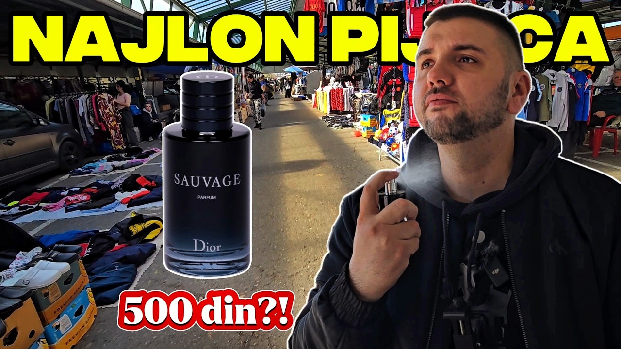 &Scaron;TA SVE IMA DA SE NAĐE NA NAJLON PIJACI?? *Dior Sauvage za 500 din???*