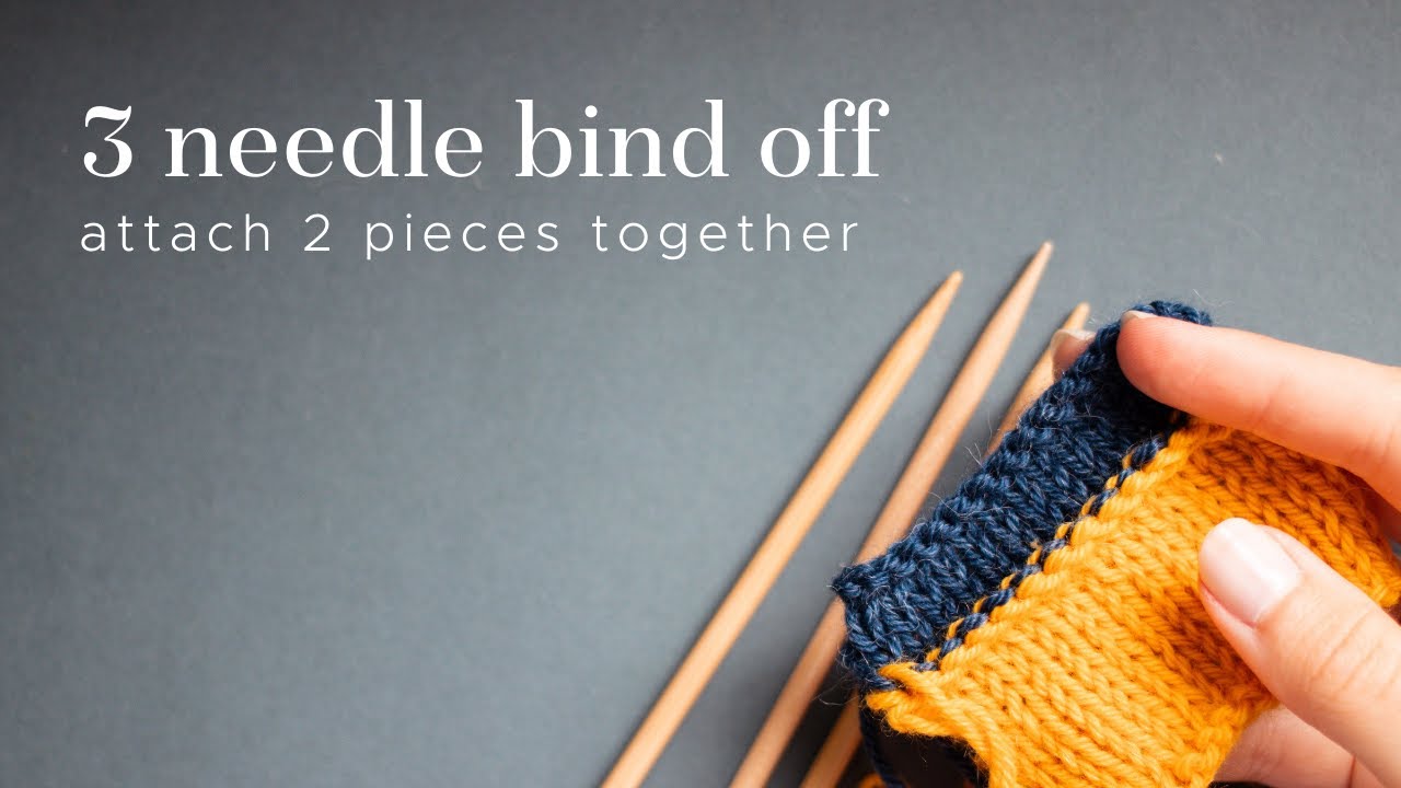 Knitting tutorial: 3 needle bind off