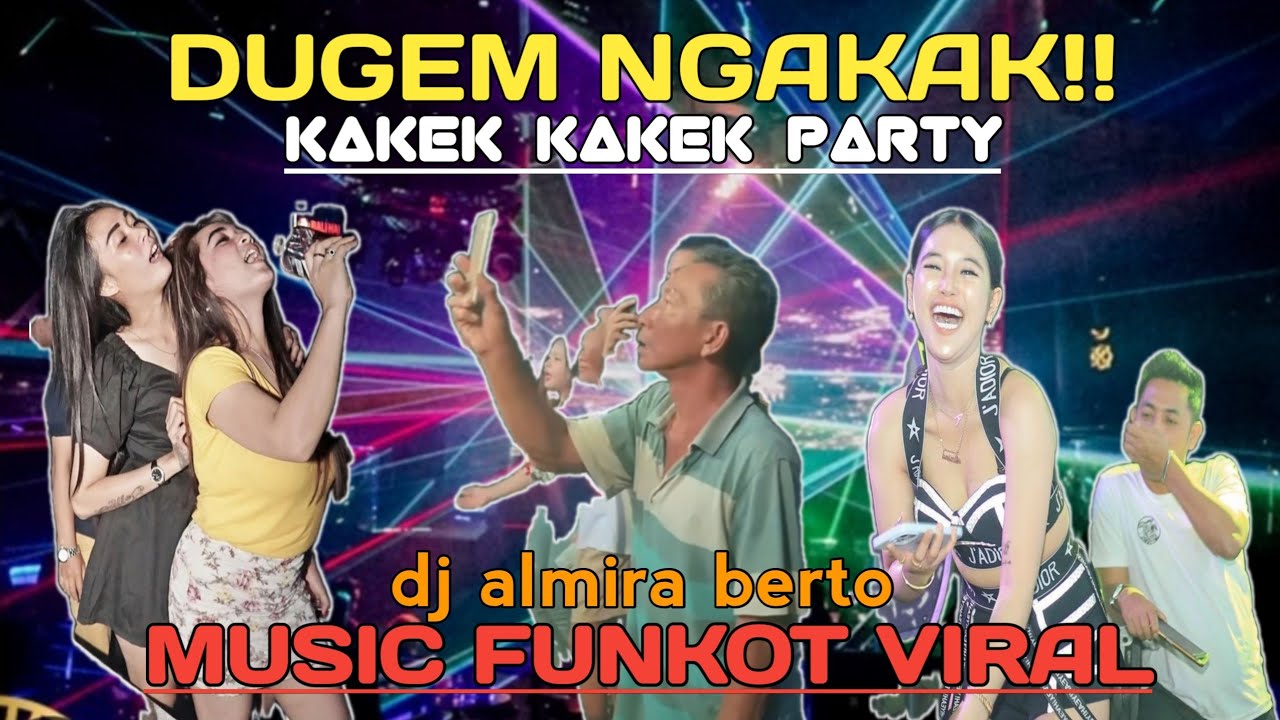MIXTAPE FUNKOT || MUSIC PARTY FULL ALBUM [PARTY VIRAL IBIZA SURABAYA] || DJ ALMIRA BERTO