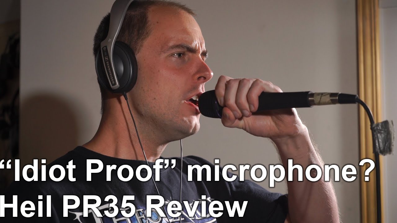 Idiot Proof Microphone?   Heil PR35 | SpectreSoundStudios  REVIEW
