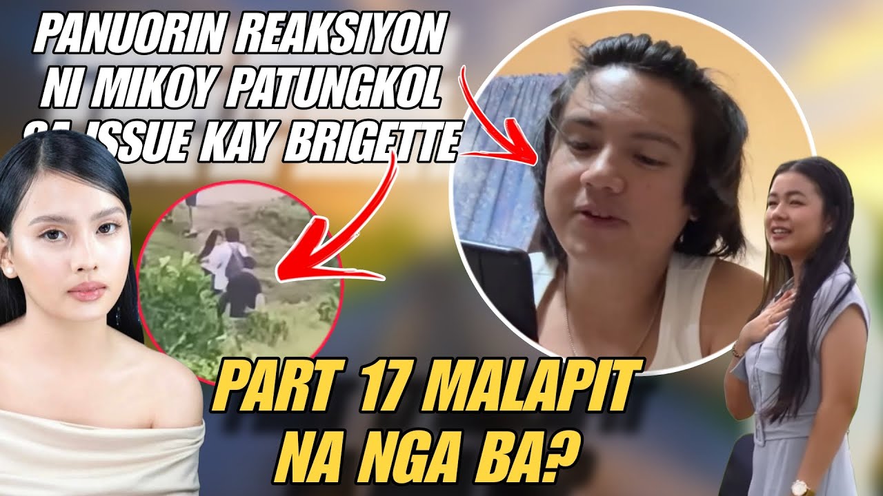 PANUORIN REAKSIYON NI MIKOY SA ISSUE NA GAWA NG BASHER! PART 17 MALAPIT NA? @KalingapRabOfficial
